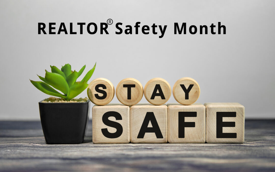 September is Realtor Safety Month!